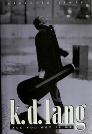 Cover of: k.d. lang: all you get is me