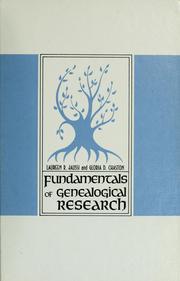 Cover of: Fundamentals of genealogical research