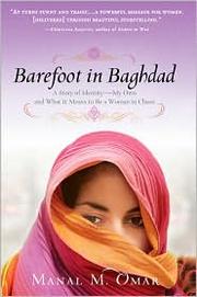 Barefoot in Baghdad by Manal M. Omar