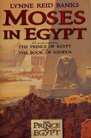Cover of: Moses in Egypt by Lynne Reid Banks