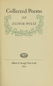 Cover of: Collected poems of Elinor Wylie