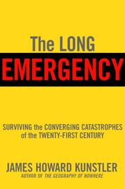 The Long Emergency by James Howard Kunstler