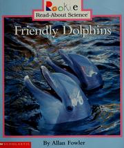 Cover of: Friendly dolphins (Rookie read-about science)