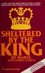 Cover of: Sheltered by the king