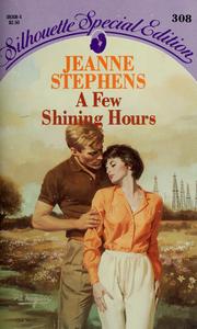 Cover of: Few Shining Hours (Silhouette Special Edition)