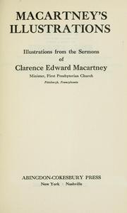 Cover of: Macartney's illustrations: illustrations from the sermons of Clarence Edward Macartney.