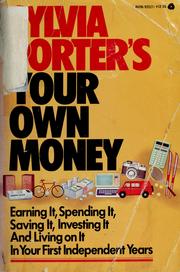 Cover of: Sylvia Porter's Your own money by Sylvia Field Porter