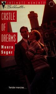 Cover of: Castle Of Dreams by Maura Seger