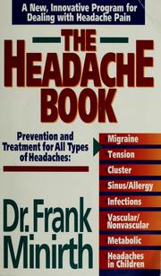 Cover of: The headache book by Frank B. Minirth