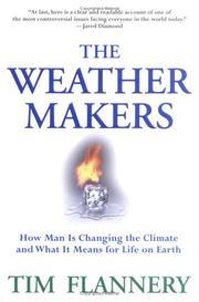 The weather makers by Tim F. Flannery