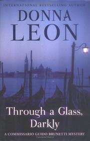Cover of: Through a Glass, Darkly: A Commissario Guido Brunetti Mystery
