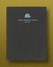 Early Bermuda wills, 1629-1835 by C. F. E. Hollis Hallett