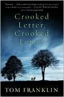 Cover of: Crooked letter, crooked letter: a novel