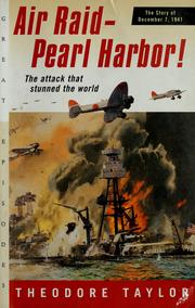 Cover of: Air raid--Pearl Harbor!: the story of December 7, 1941
