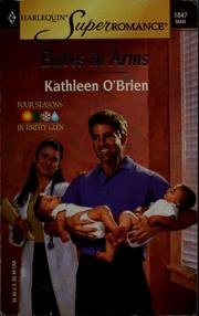 Cover of: Babes in Arms: Four Seasons in Firefly Glen - 2, Harlequin Super Romance - 1047