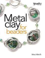 Cover of: Metal Clay for Beaders