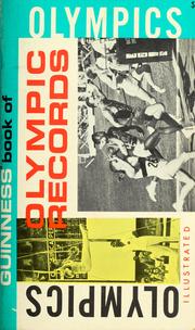 Cover of: Guinness book of Olympic records by edited by Norris D. McWhirter and A. Ross McWhirter ; associate editors Stan Greenberg and Bob Phillips