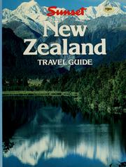 Cover of: New Zealand travel guide by by the editors of Sunset Books and Sunset magazine.