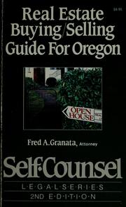 Cover of: Real estate buying/selling guide for Oregon by Fred A. Granata