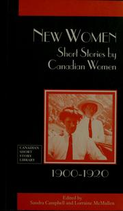 Cover of: New women: short stories by Canadian women, 1900-1920