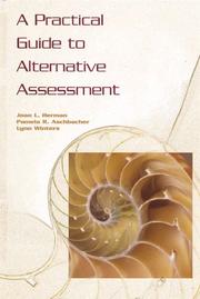 Cover of: A practical guide to alternative assessment