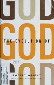 Cover of: The evolution of God by Wright, Robert