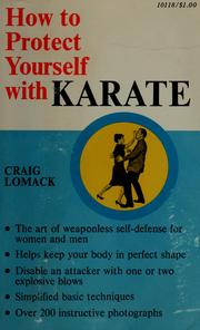 Cover of: How to protect yourself with karate.