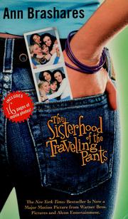 Cover of: The Sisterhood of the Traveling Pants (The Sisterhood of the Traveling Pants Series, Book 1)