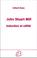Cover of: John Stuart Mill, induction et utilité