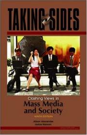 Cover of: Taking Sides: Clashing Views in Mass Media and Society (Taking Sides: Clashing Views on Controversial Issues in Mass Media and Society)
