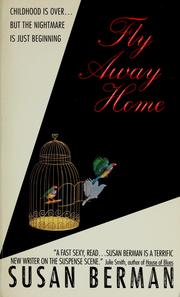 Cover of: Fly Away Home by Susan Berman