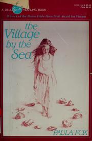 Cover of: The village by the sea by Paula Fox