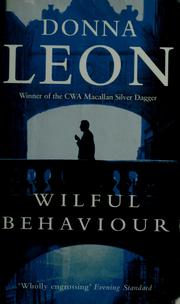Cover of: Wilful Behaviour by Donna Leon