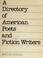 Cover of: A directory of American poets and fiction writers