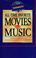 Cover of: All-time favorite movies and music