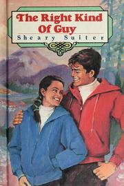 Cover of: Especially for girls presents the right kind of guy by Sheary Suiter
