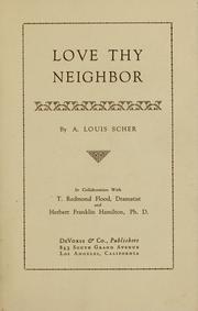 Cover of: Love thy neighbor