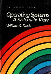 Cover of: Operating systems: a systematic view