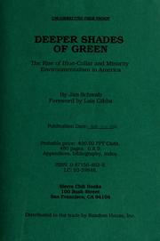 Cover of: Deeper shades of green: the rise of blue-collar and minority environmentalism in America