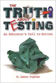 Cover of: The Truth About Testing by Popham, W. James.