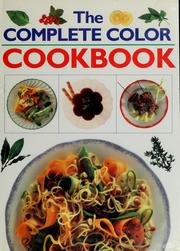 Cover of: The complete color cookbook by Janet Illsley