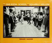 Cover of: The one-room school at Squabble Hollow