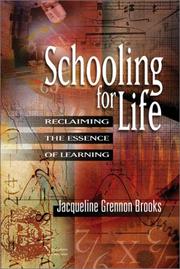 Cover of: Schooling for Life by Jacqueline Grennon Brooks