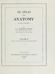 Cover of: An atlas of anatomy by John Charles Boileau Grant