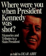 Cover of: Where were you when President Kennedy was shot? by foreword by Pierre Salinger.