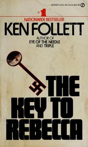Cover of: The key to Rebecca by Ken Follett