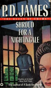 Cover of: Shroud for a nightingale by P. D. James