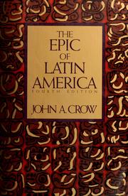 Cover of: The epic of Latin America by John Armstrong Crow