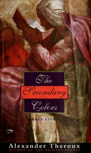 Cover of: The Secondary Colors by Alexander Theroux