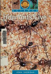 Cover of: How ants live by John Sheridan